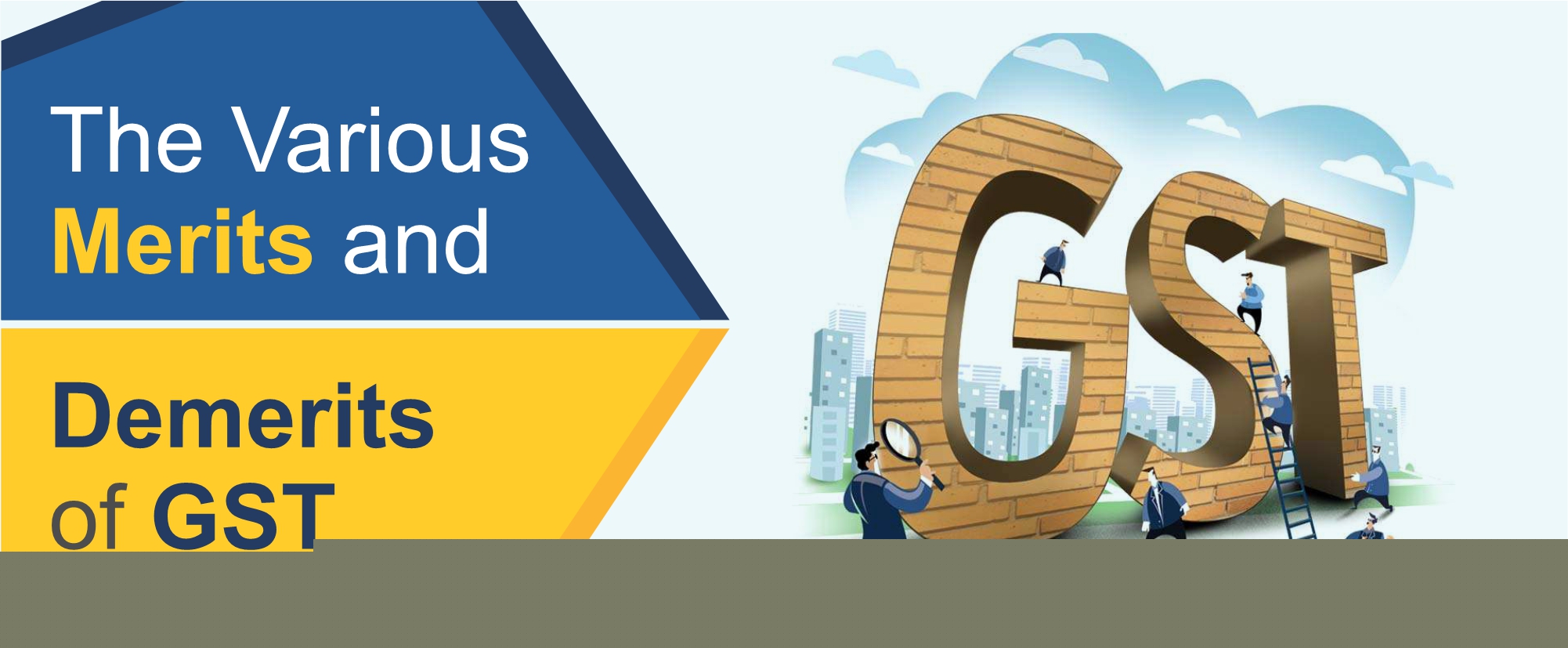 GST - Goods and Services Tax Merits and Demerits - Alankit
